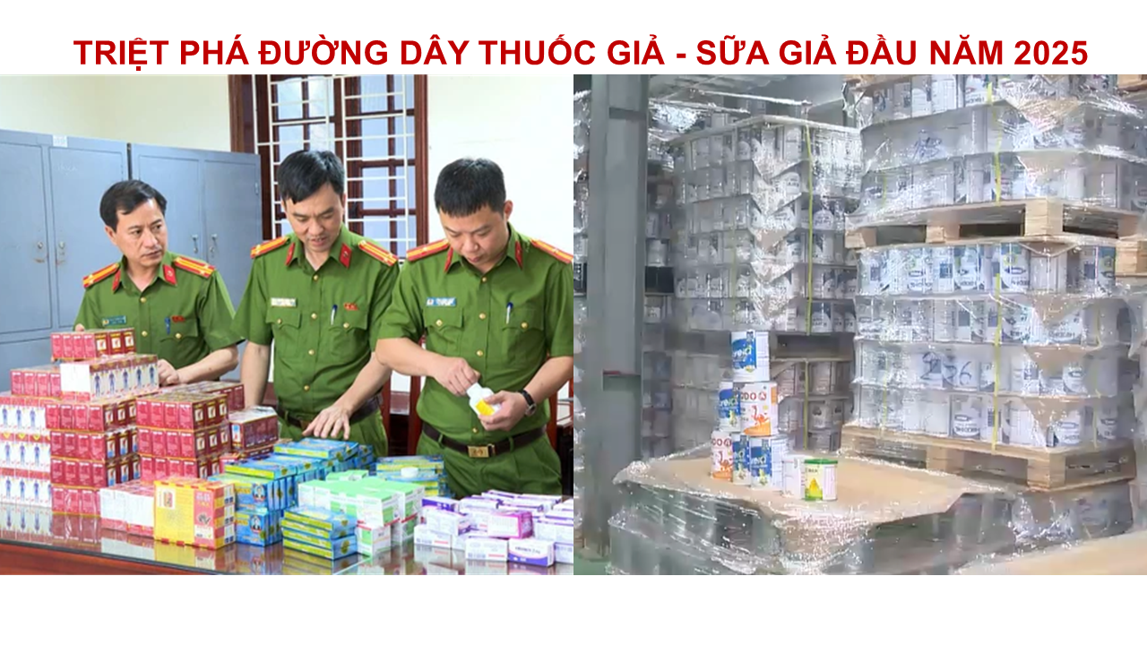 Triệt phá đường dây làm giả dược phẩm, sữa đầu năm 2025 - Lời khuyên cho nhà thuốc và người tiêu dùng